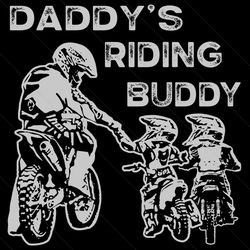 Daddys Riding Buddy Svg, Fathers Day Svg, Daddy Svg, Riding Daddy Svg, Riding Son Svg, Daddy And Son Svg, Daddys Buddy S