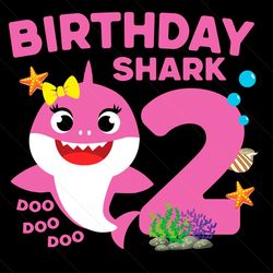 2nd Birthday Baby Shark Svg, Birthday Svg, 2nd Birthday Svg, Birthday Shark Svg, Baby Shark Svg, 2 Years Old Svg, 2 Year