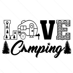 Love Camping Svg