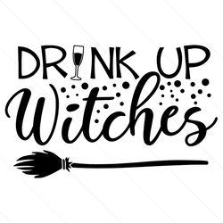 Drinking Up Witches Svg, Halloween Svg, Witch Broom Svg, Wine Svg