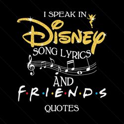 I Speak In Disney Song Lyrics Svg, Disney Svg