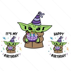 Baby Yoda Svg, Its My Birthday Svg, Happy Birthday Svg, Yoda Svg, My Birthday Svg
