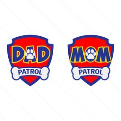 Dad Mom Logo Patrol Bundle SVG PNG, Family Svg, Mom Svg, Dad Svg