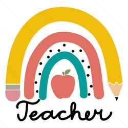 Happy Teacher Vector Kindergarten Rainbow SVG