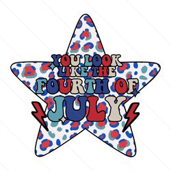 You Look Like The 4th Of July SVG, Retro America Flag SVG