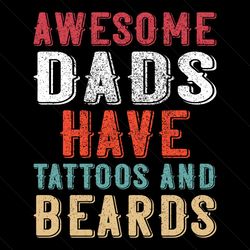 Funny Awesome Dads Sayings Gifts SVG