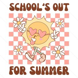 Groovy Schools Out For Summer SVG