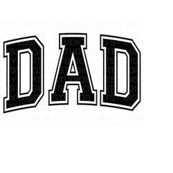 Dad Varsity Font SVG, Fathers Day Svg, Happy Fathers Day, Best Daddy Svg, Cut File Cricut Svg, Silhouette, Cameo, Iron o