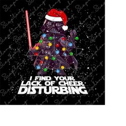 I Find Your Lack Of The Cheer Disturbing Png, Merry Christmas Png, Santa Hat, Christmas Vibes, Xmas Holiday Png, Family