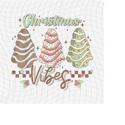Retro Christmas Vibes PNG File, Christmas Tree Cake, Christmas Season, Christmas Holiday Merch, Merry and Bright, Christ