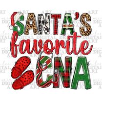Santa&39s Favorite CNA Certified Nursing Assistant png sublimation design download, Merry Christmas png, Happy New Year