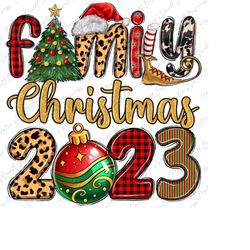Family Christmas 2023 png sublimation design download, Merry Christmas png, Happy New Year png, sublimate designs downlo