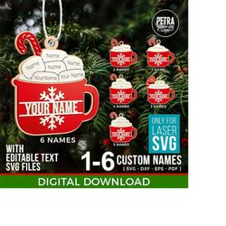 Christmas Ornament Hot Cocoa Laser SVG Bundle Files With Editable Names. Personalizable Up To Six Names For Christmas Tr