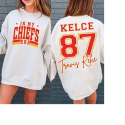 In My Chiefs Era Svg Png,Travis and Taylor,Retro In My Chiefs Era Shirt Design,Travis Kelce The Eras Tour Png,Travis Kel