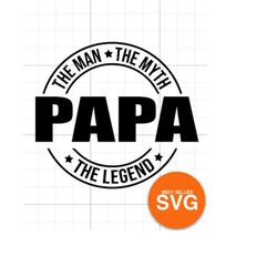 Papa svg, Fathers day svg, Daddy svg, Father day svg, black father svg, grandpa svg, Papa svg - Printable, Cricut & Silh