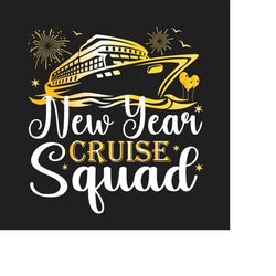 Happy New Year Svg Png, New Year Cruise Squad Svg,New Year Vacation Trip 2024 Png,  Family Matching Cruise
