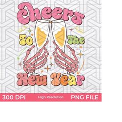 Cheers To The New Year 2024 Png,Cheer Svg, New Year Svg, Retro New Year Svg, New Year Pink Svg, New Year Party Svg, Magi