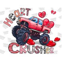 Heart Crusher Png, Happy Valentine&39s Day Png, Crusher Png, Heart Png, Monster Truck, INSTANT DOWNLOAD,Sublimation Desi