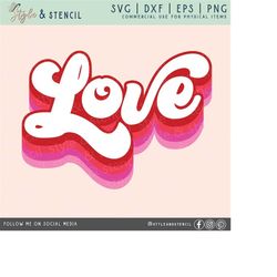 Love SVG - Valentine SVG - Valentines Day SVG - Love Sign - Retro Valentines Png - Retro Font - Retro Svg - Valentines -