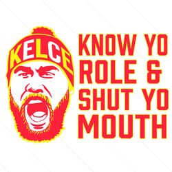 Know Your Role Kansas City Chiefs Travis Kelce SVG
