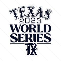Texas World Series 2023 Svg Cricut Digital Download