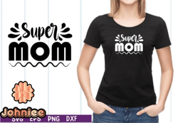 Super Mom SVG Design 07