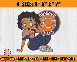 Bears Embroidery, Betty Boop Embroidery, NFL Machine Embroidery Digital, 4 sizes Machine Emb Files -24 Johniee