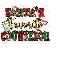 Santa&39s Favorite Counselor png sublimation design download, Merry Christmas png, Happy New Year png, Counselor life pn