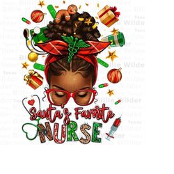 Santa&39s favorite Nurse afro messy bun png, Merry Christmas png, Happy New Year png, Christmas messy bun png, sublimate