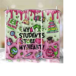3D Inflated My Students Stole My Heart Tumbler Wrap, Christmas Teacher Png, Xmas Png, Christmas Movies, Pink Christmas 2