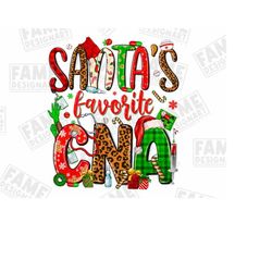 Santa&39s favorite CNA Certified Nursing Assistant png, Merry Christmas png, Happy New Year png,Christmas Nurse png,subl