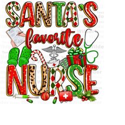 Santa&39s favorite Nurse png sublimation design download, Merry Christmas png, Happy New Year png, Christmas Nurse png,