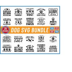20 Dog svg quotes - svg bundle for shirt dog design bundle - cricut cut files - funny sayings svg - dog silhouette vecto