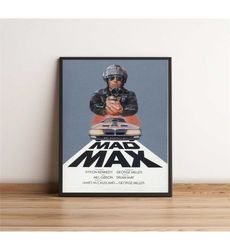 mad max poster, mad max print, mad max