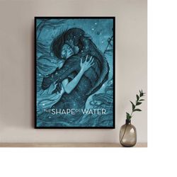 The Shape of Water Movie Poster - High quality Canvas art print - Room decoration - Art Poster For Gift