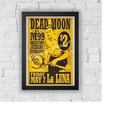 Dead Moon Concert Print Vintage Advert Vintage Style Magazine Retro Print- Home Deco Poster A3