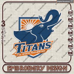 Cal State Fullerton Titans, Machine Embroidery Files, CSUF Titans Logo Embroidery Designs, NCAA Machine Embroidery Files