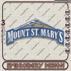 Mount St Marys Machine Embroidery Files, Mount St Marys Mountaineers NCAA Embroidery Designs, NCAA Logo EMb Files