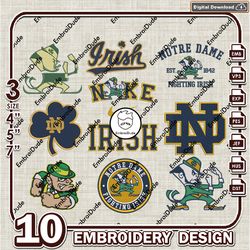 10 Notre Dame Fighting Irish Bundle Embroidery Files, NCAA Notre Dame Logo Embroidery Design, NCAA Bundle EMb Files
