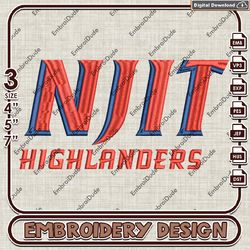 NJIT Highlanders NCAA Word Logo Emb design, NCAA NJIT Highlanders Team embroidery, NCAA Team Logo machine embroidery