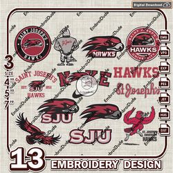 13 Saint Josephs Hawks Bundle Embroidery Files, NCAA Saint Josephs Team Logo Embroidery Design, NCAA Bundle EMb Design