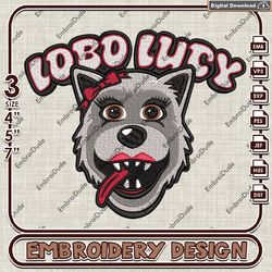 Lobo Lucy Girl Logo Emb design, NCAA New Mexico Lobos Team embroidery, NCAA Team Embroidery File