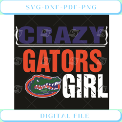 Florida Gator Crazy Girl Svg Sport Svg, Crazy Girl Svg, Florida Svg