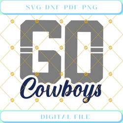 Go Cowboys SVG Dallas Cowboys SVG