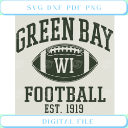 Green Bay Football est 1919 svg Green Bay Packers svg, football svg 1