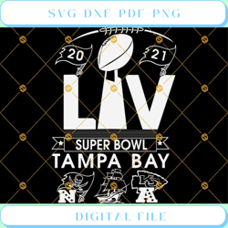 2021 Tampa Bay Super Bowl LV 55 Championship SVG Buccaneers Chiefs Fo