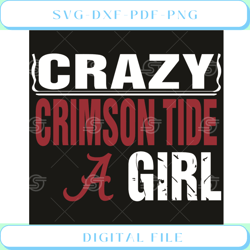 Alabama Crimson Tide Crazy Girl Svg Sport Svg, Crazy Girl Svg