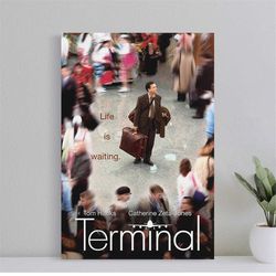 The Terminal Movie Poster, Wall Art Film Print, Art Poster for Gift, Halloween Decor Poster, halloween gift for men Post