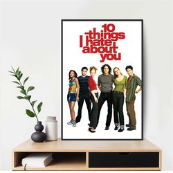 10 things i hate about you movie poster  art room decor canvas poster  gift