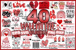40 Designs Valentine Bundle Svg, Love Svg, Heart Svg